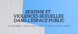 Lire la suite à propos de l’article Table ronde: « Comment prévenir le harcèlement dans l’espace public ? », Journée internationale pour l’élimination de la violence à l’égard des femmes